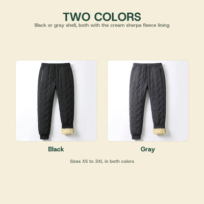 Fleece-lined winter pants in two colors, Black and Gray, both with the cream sherpa fleece lining